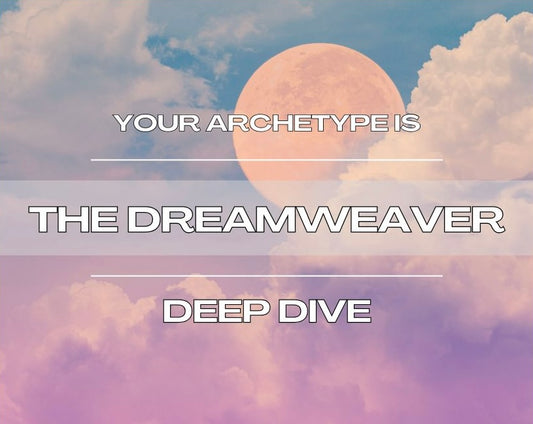 The Dreamweaver - Deep Dive