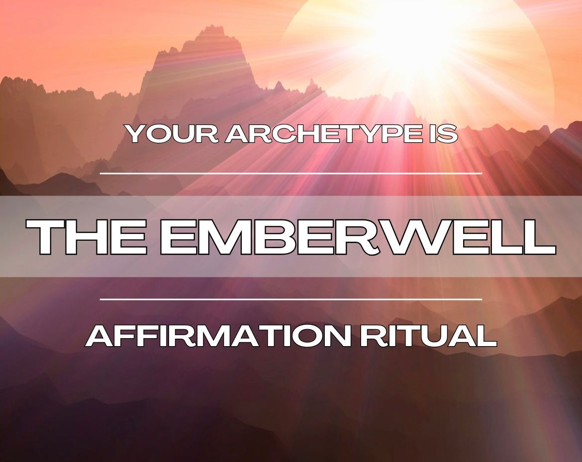 The Emberwell - Affirmation Ritual