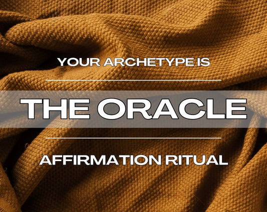 The Oracle - Affirmation Ritual